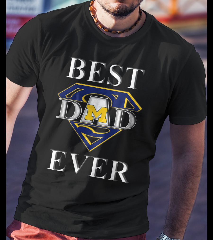 Best Dad Ever Michigan Wolverines Superman T-Shirt