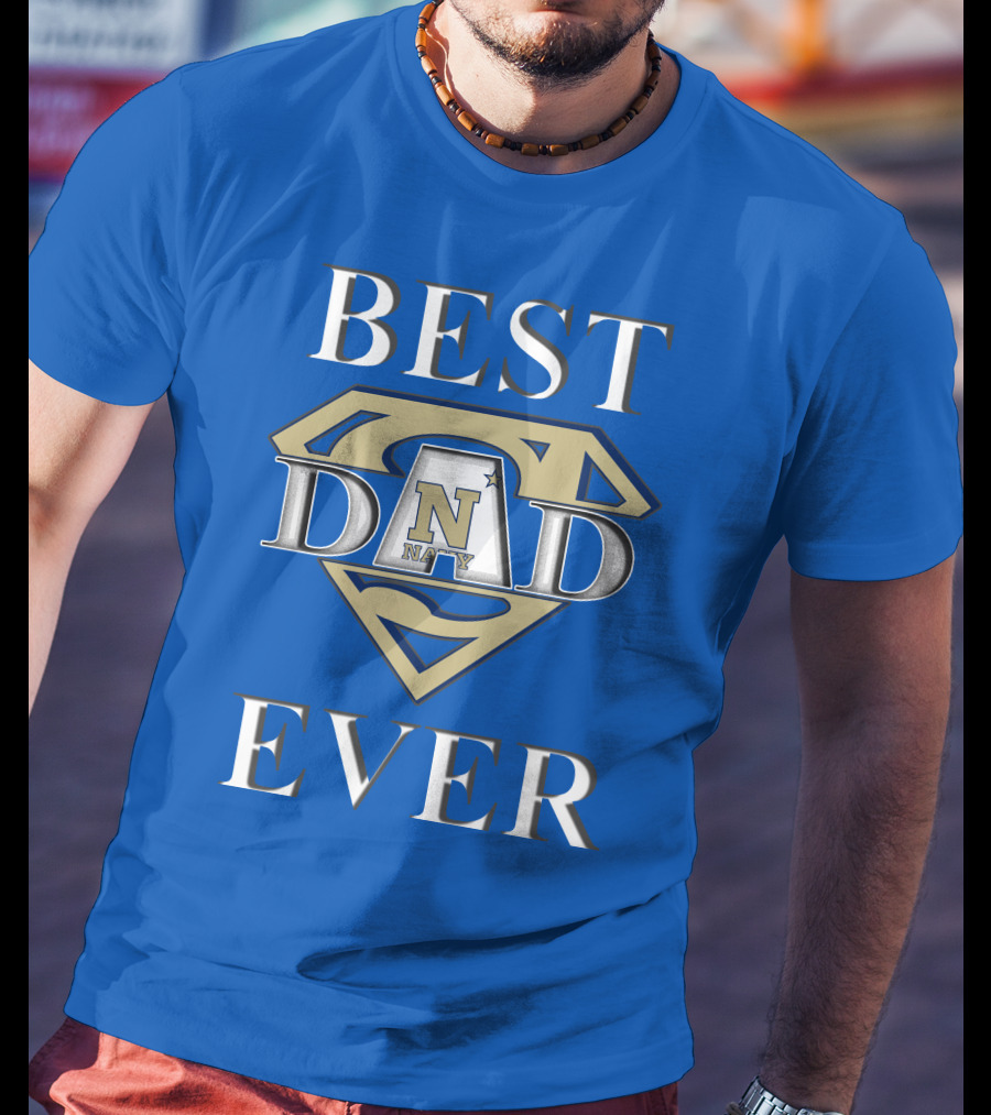 Navy Midshipmen Best Dad Ever Superman T-Shirt