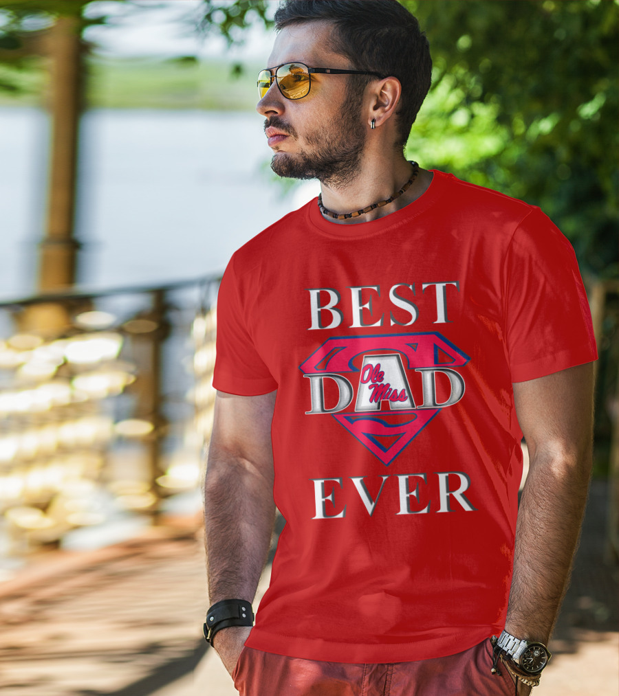 Ole Miss Best Dad Ever Superman T-Shirt