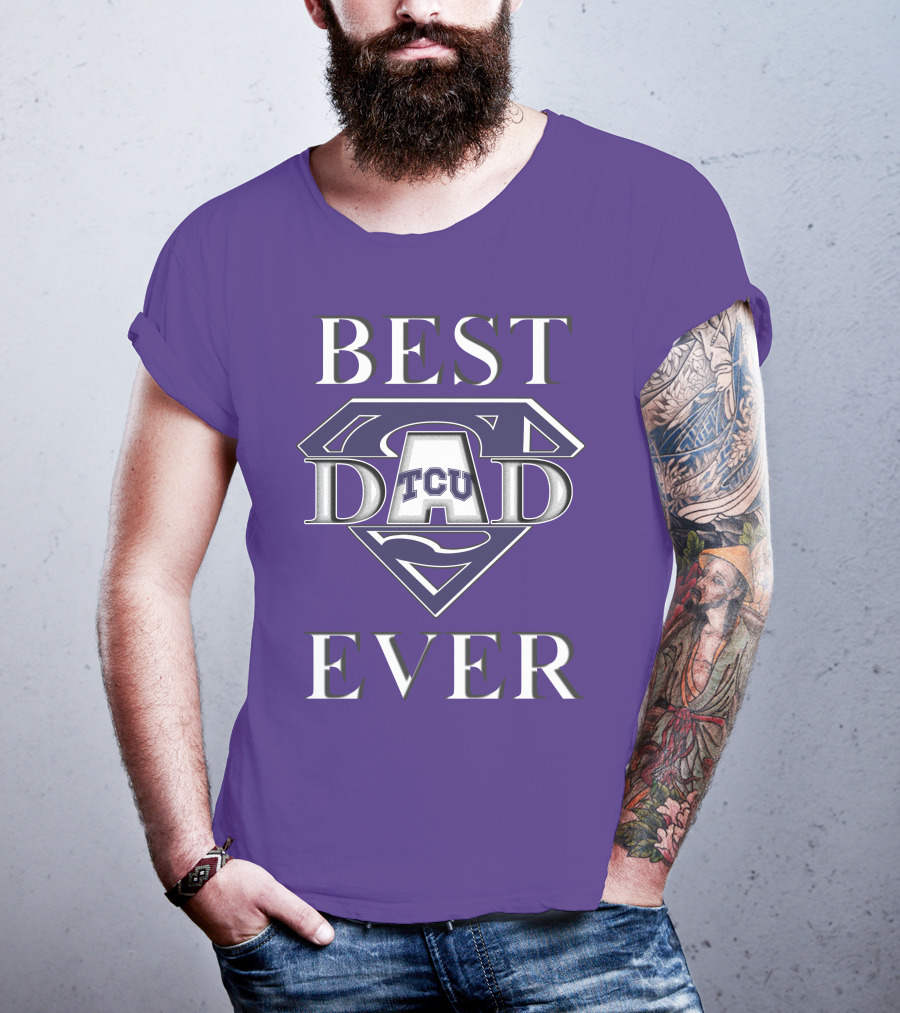 TCU Horned Frogs Best Dad Ever Superman T-Shirt