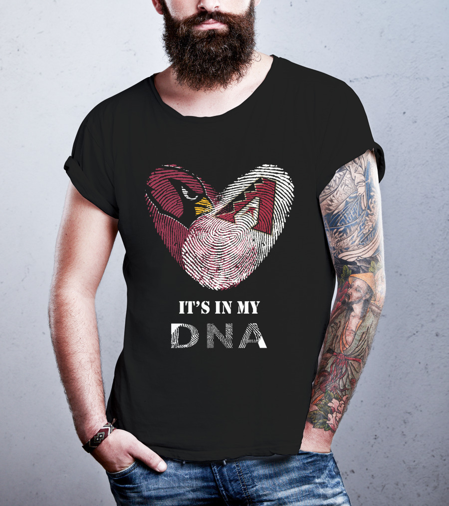 Cardinals Diamondbacks It's In My Dna T-Shirt