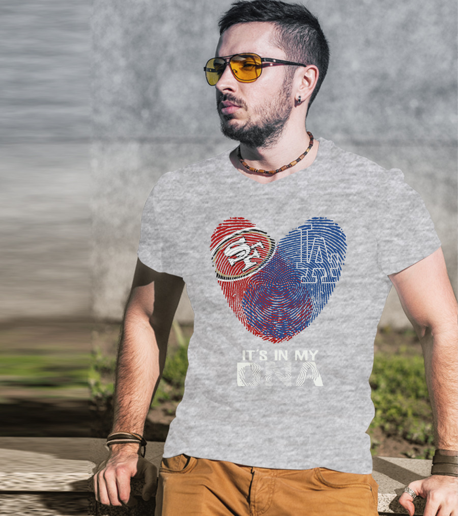 49ers Dodgers Heart Fingerprint It's In My Dna T-Shirt