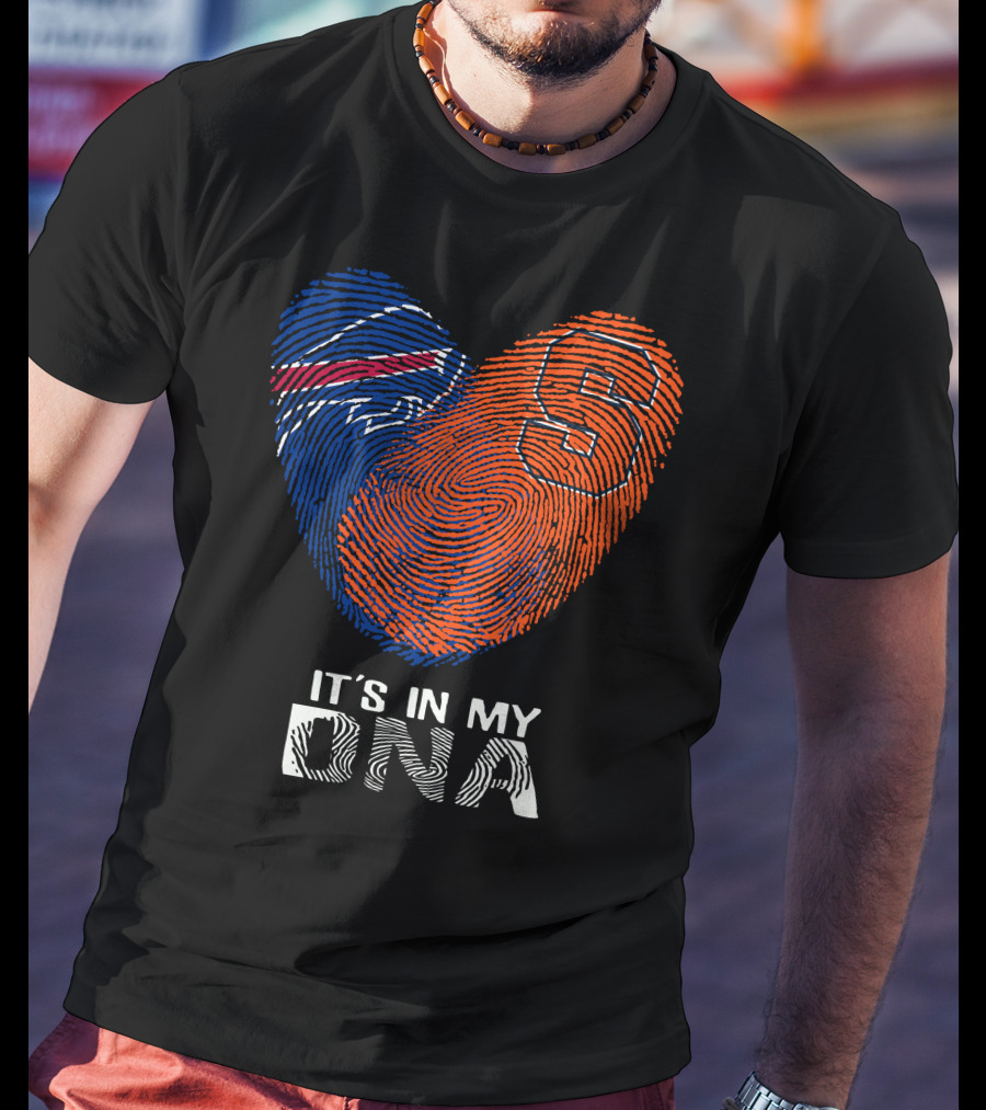 Bills And Syracuse It's In My DNA T-Shirt