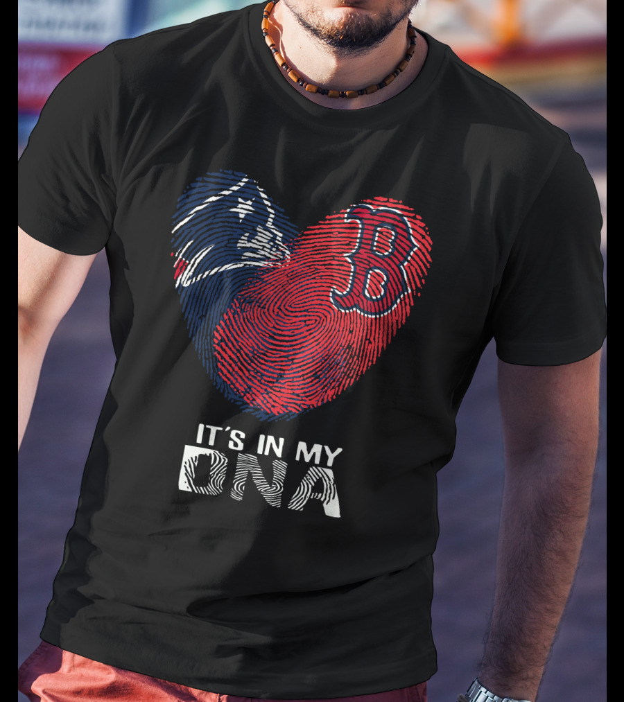 Patriots Red Sox Heart It's In My DNA T-Shirt