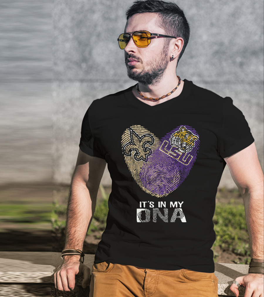 Saints LSU Tiger It's In My DNA T-Shirt