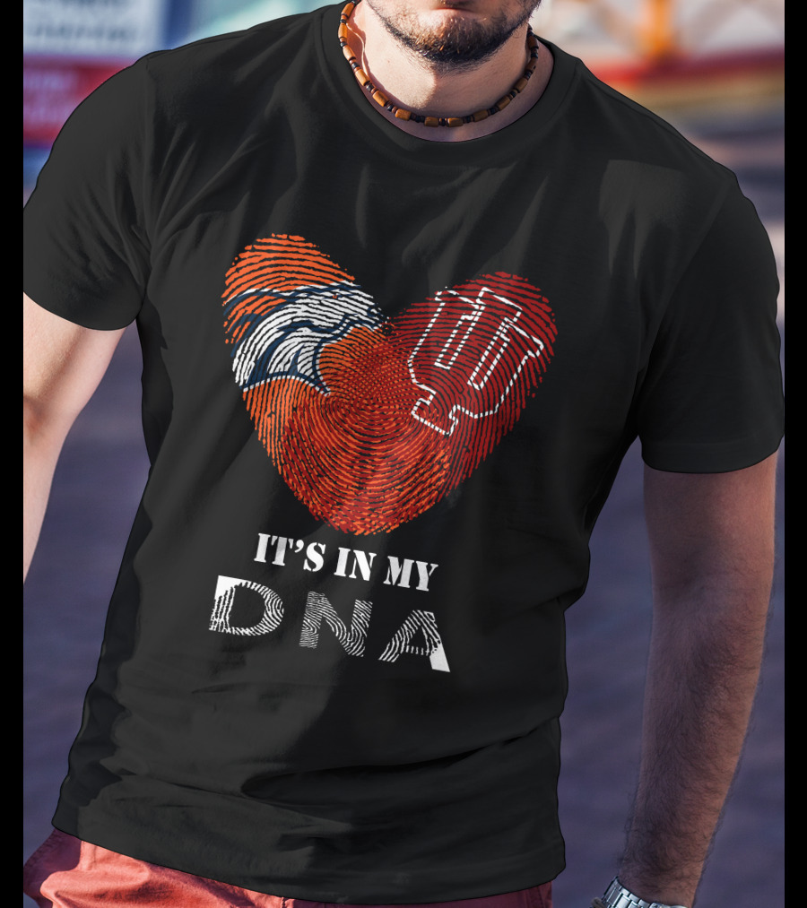 Broncos IU It's In My DNA T-Shirt