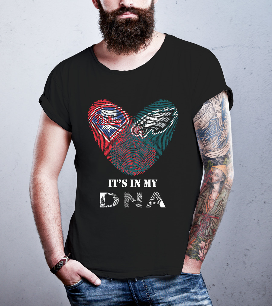 Eagles Phillies Heart It's In My DNA T-Shirt