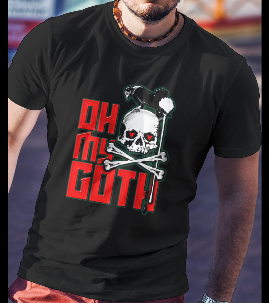 Oh My Goth Skull With Raven And Crossbones Halloween T-Shirt