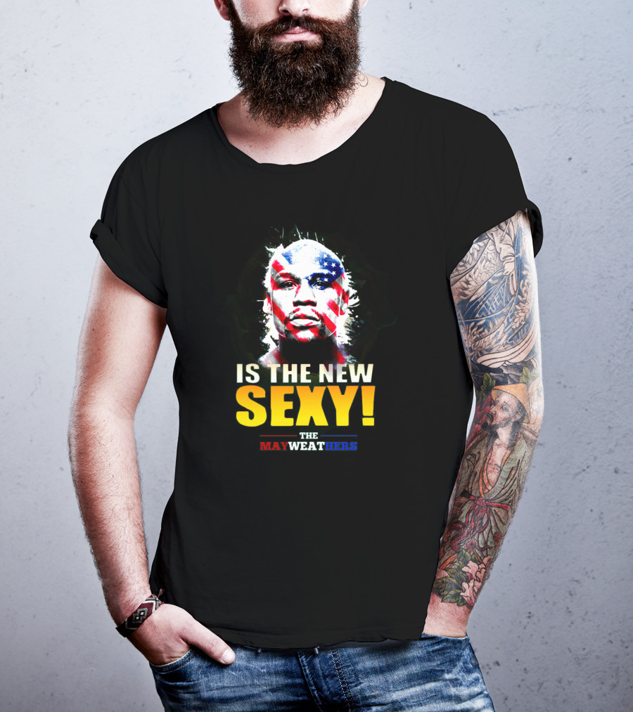The Mayweathers Is The New Sexy T-Shirt