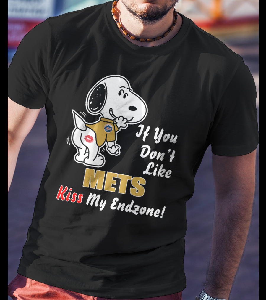 Snoopy Mets If You Don’t Like Kiss My Endzone T-Shirt