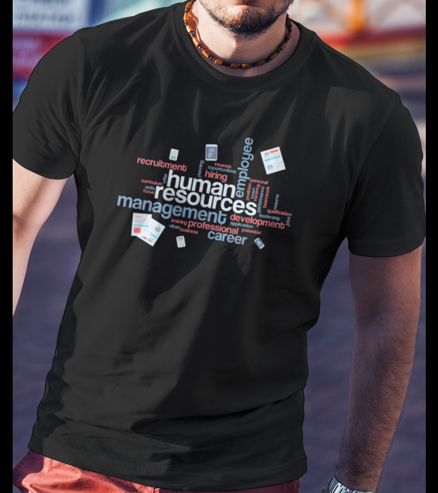 Human Resources Employee Management Recruitment Development Career T-Shirt