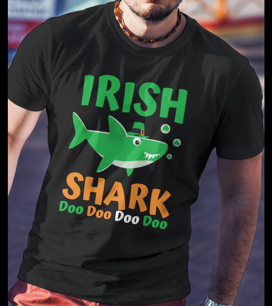 Irish Shark Doo Doo Doo St. Patrick's Day Fun With Leprechaun Hat And Shamrocks T-Shirt