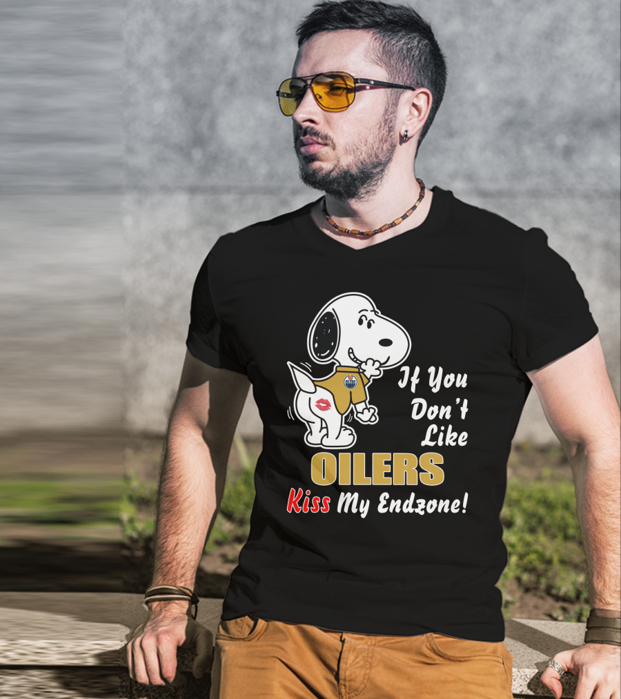 If You Don't Like Oilers Kiss My Endzone T-Shirt