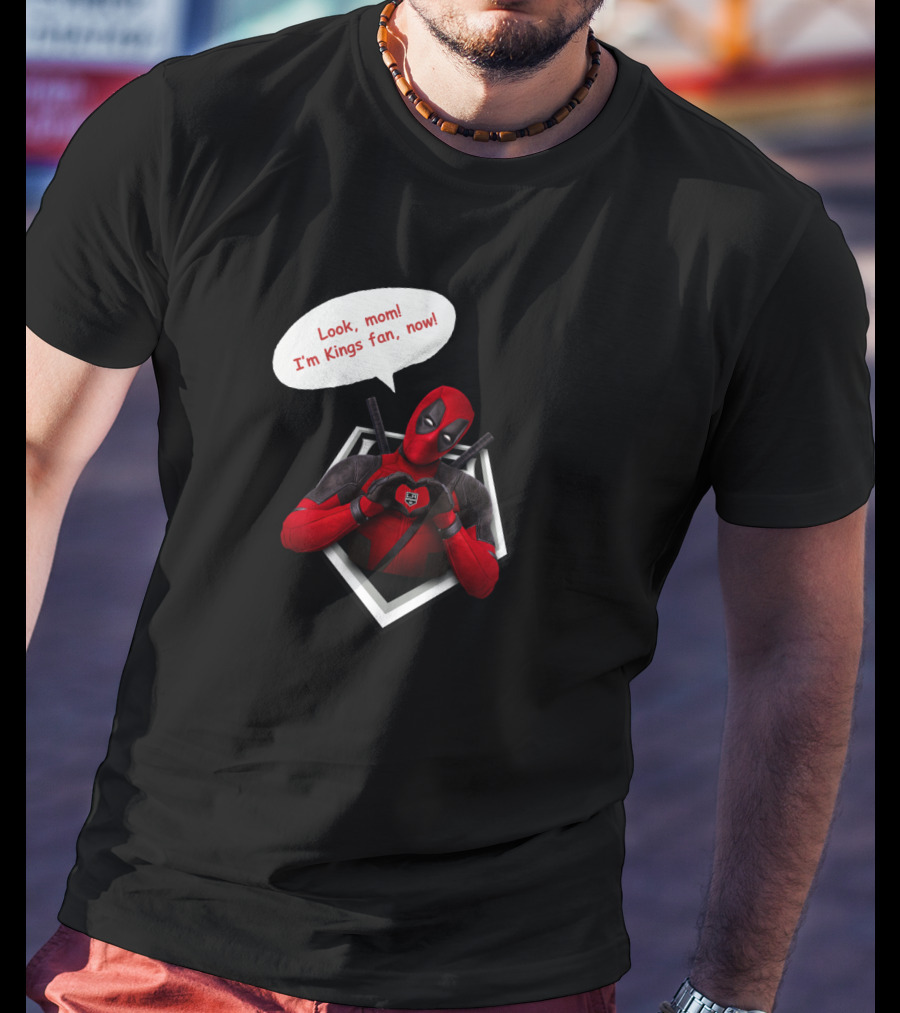 Deadpool LA Kings Fan Comic Style Humor Look, Mom I'm Kings Fan, Now T-Shirt