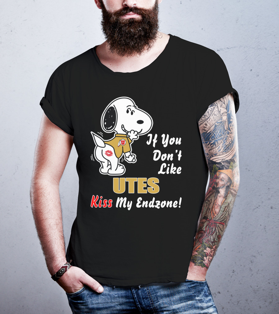 If You Don't Like Utes Kiss My Endzone T-Shirt