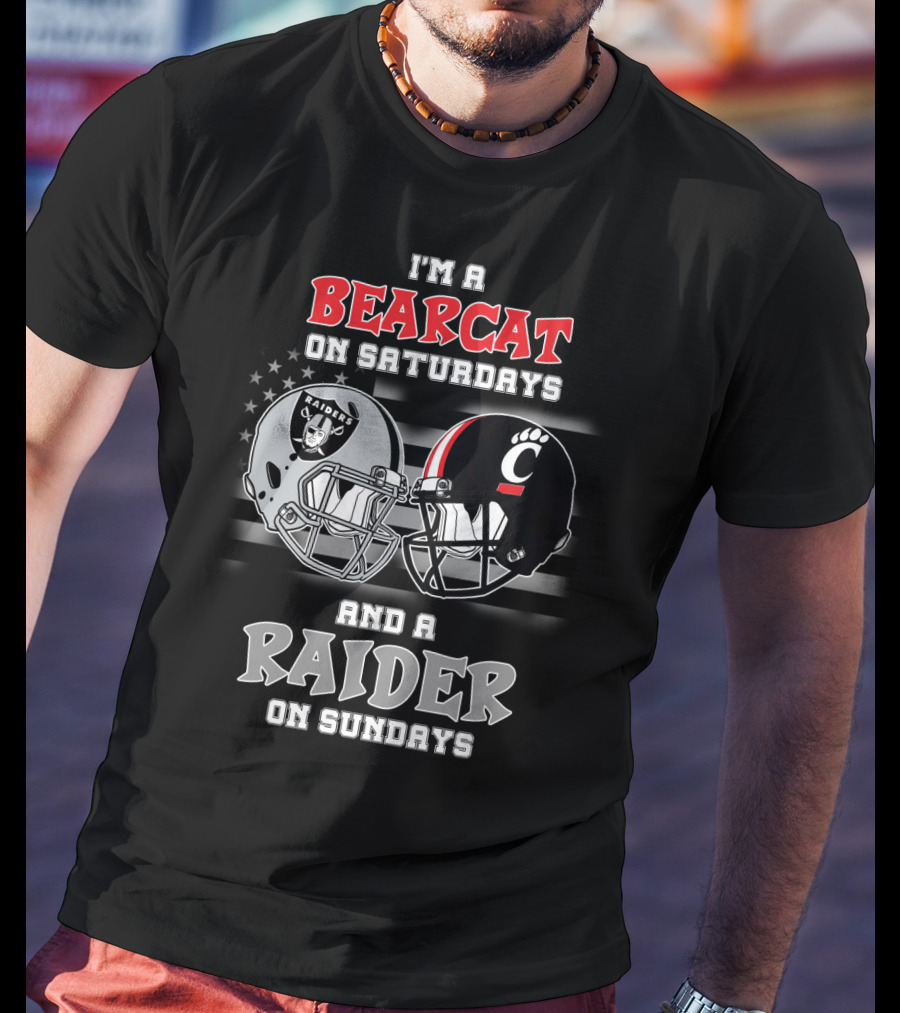 I'm A Bearcat On Saturdays And A Raider On Sundays T-Shirt