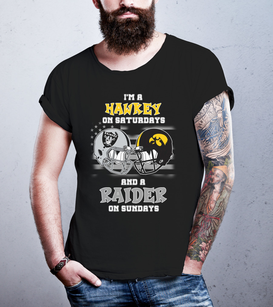I'm A Hawkeye On Saturdays And A Raider On Sundays T-Shirt