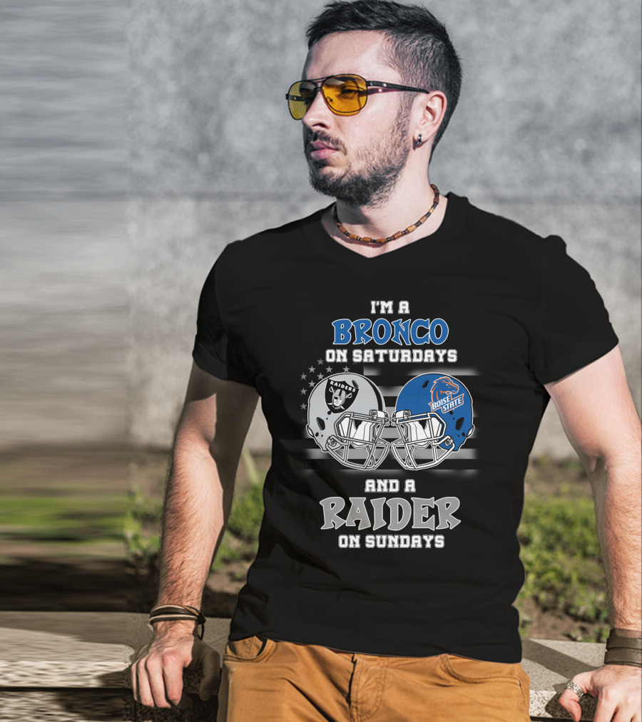 I'm A Bronco On Saturdays And A Raider On Sundays T-Shirt