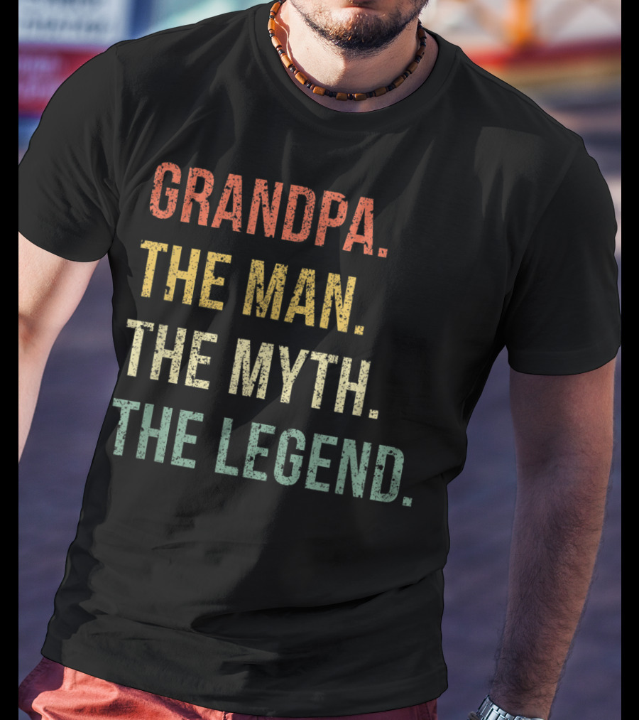 Grandpa The Man The Myth The Legend For Grandfathers Vintage Text T-Shirt