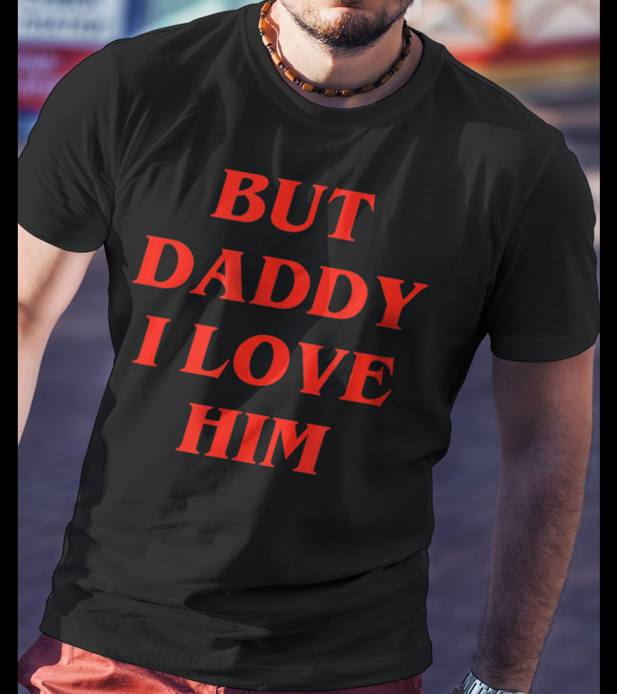 Comic Mermaid Love But Daddy I Love Him T-Shirt