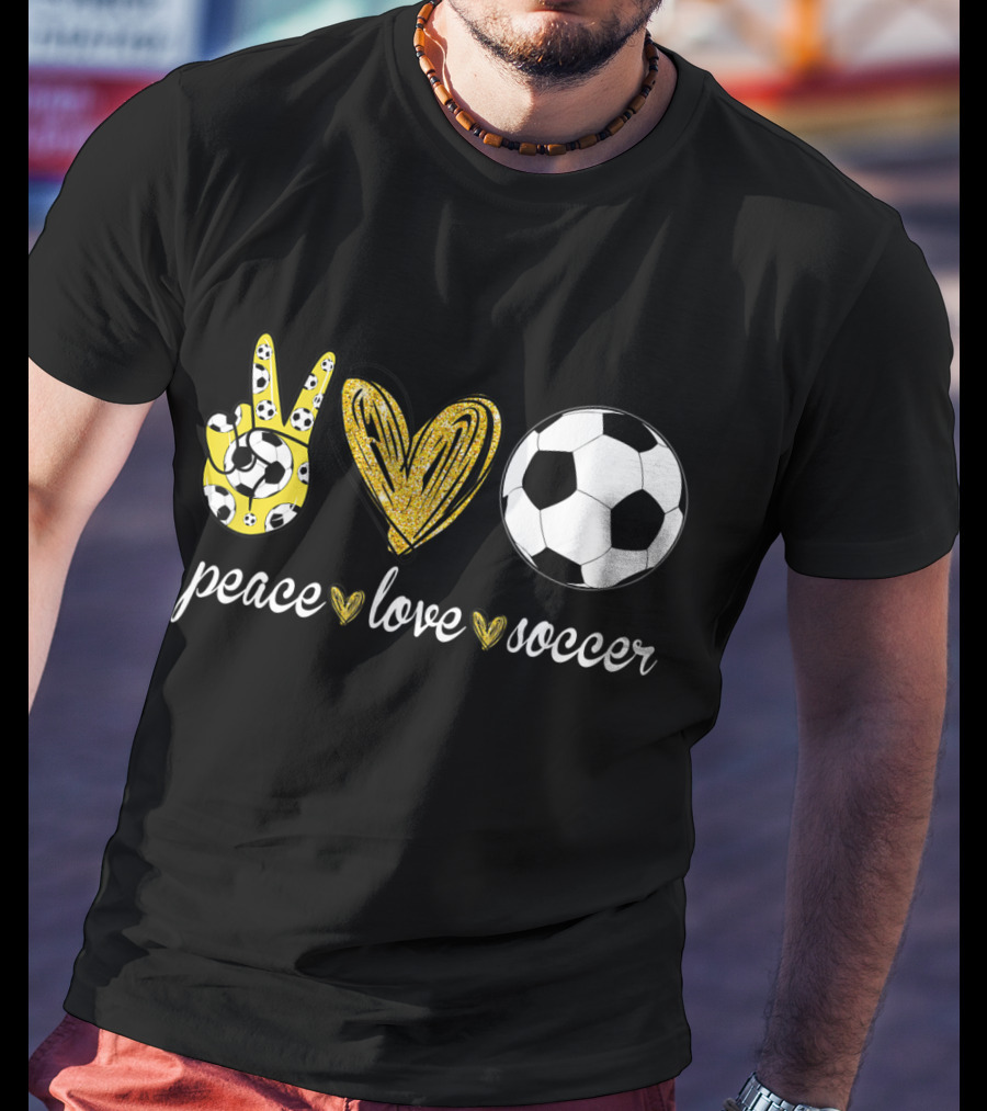 Peace Love Soccer Soccer Player Peace Love Soccer T-Shirt