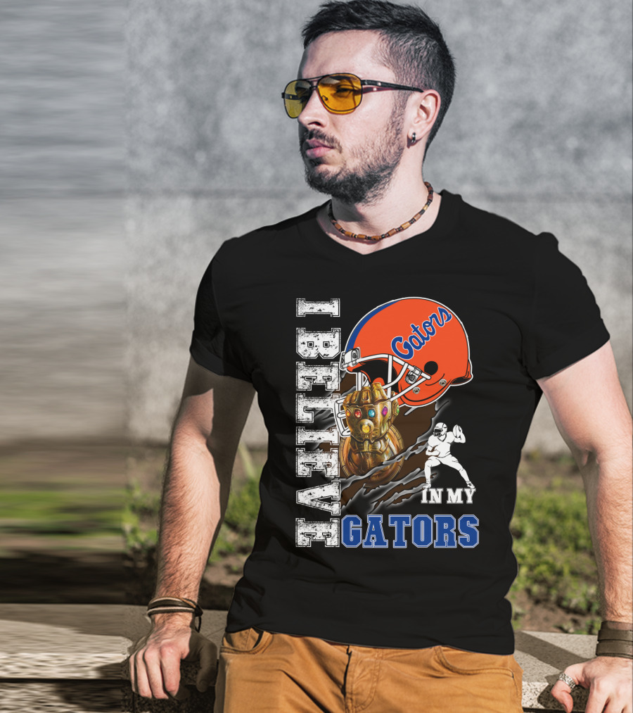 I Believe In My Gators Fan Gauntlet Helmet Football T-Shirt