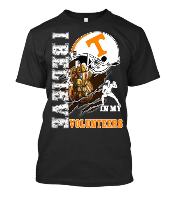 I Believe In My Volunteers T-Shirt