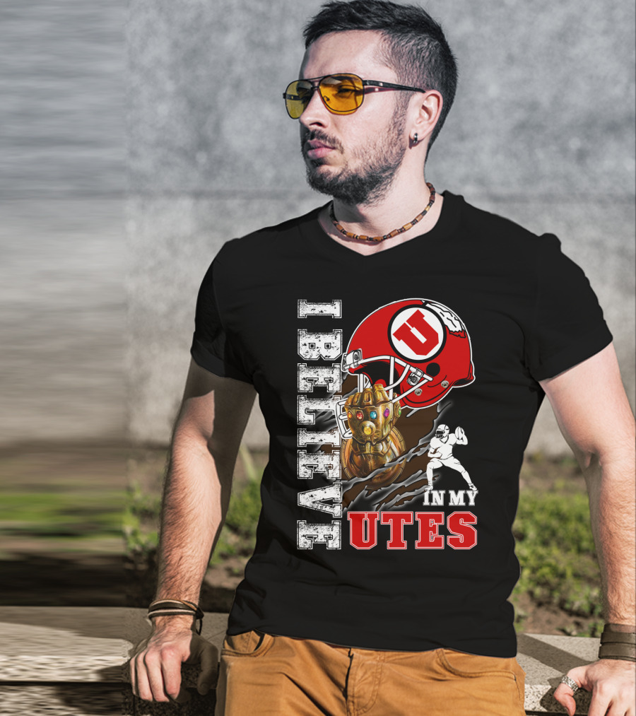 I Believe In My Utes Football Helmet And Infinity Gauntlet T-Shirt