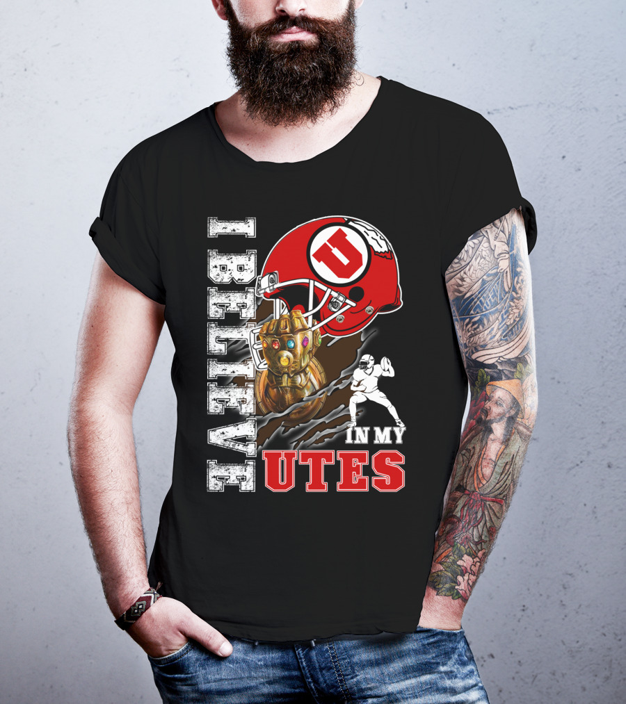 I Believe In My Utes Football Helmet And Infinity Gauntlet T-Shirt