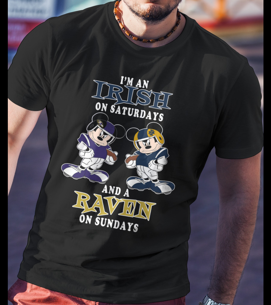 I'm An Irish On Saturdays And A Raven On Sundays T-Shirt