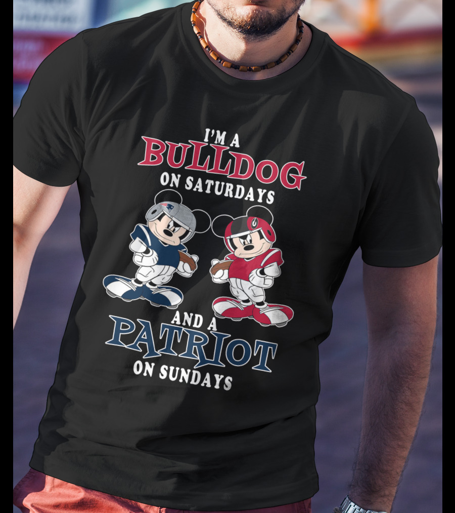 I'm A Bulldog On Saturdays And A Patriot On Sundays Mickey Football T-Shirt