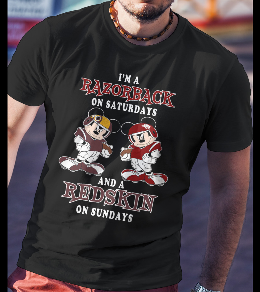 I'm A Razorback On Saturdays And A Redskin On Sundays T-Shirt
