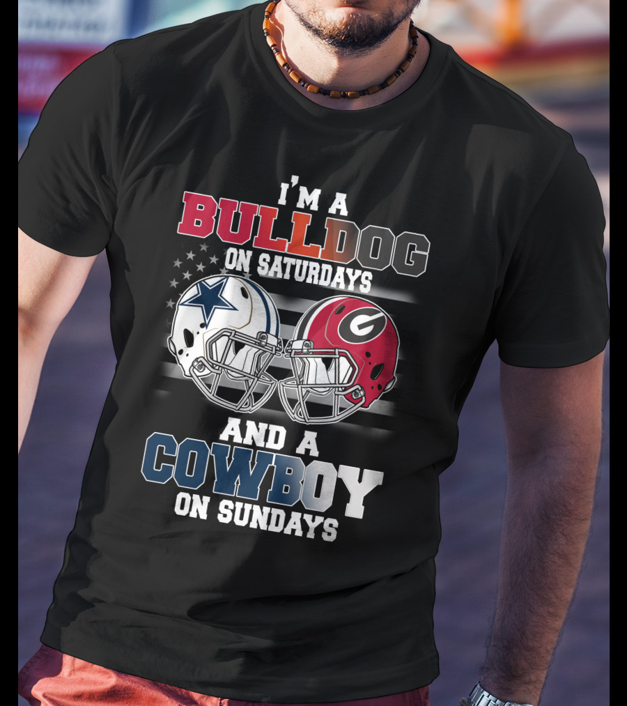I'm A Bulldog On Saturdays And A Cowboy On Sundays T-Shirt