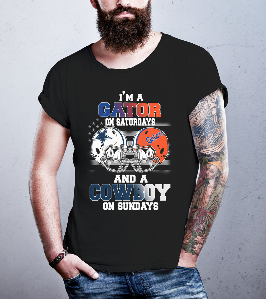 I'm A Gator On Saturdays And A Cowboy On Sundays T-Shirt