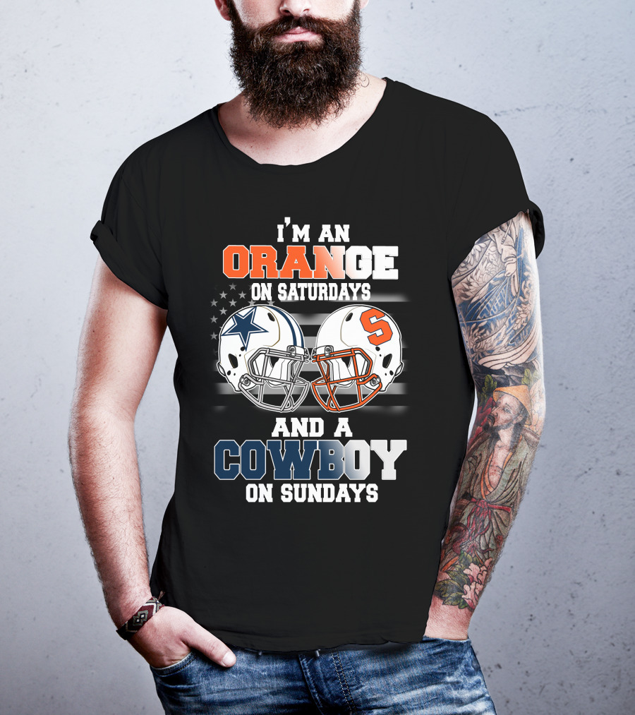 I'm An Orange On Saturdays And A Cowboy On Sundays T-Shirt