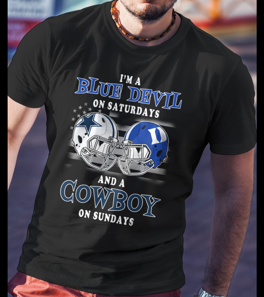I'm A Blue Devil On Saturdays And A Cowboy On Sundays Football Helmets Usa Flag T-Shirt