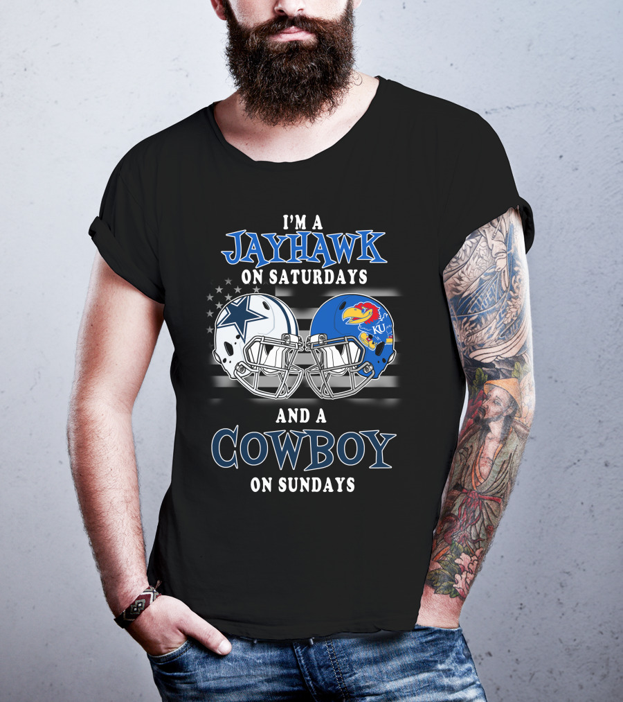 I'm A Jayhawk On Saturdays And A Cowboy On Sundays T-Shirt