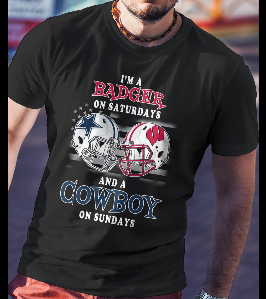 I'm A Badger On Saturdays And A Cowboy On Sundays T-Shirt