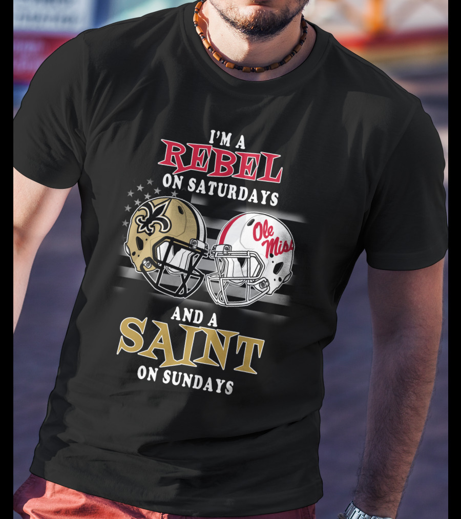 I'm A Rebel On Saturdays And A Saint On Sundays T-Shirt