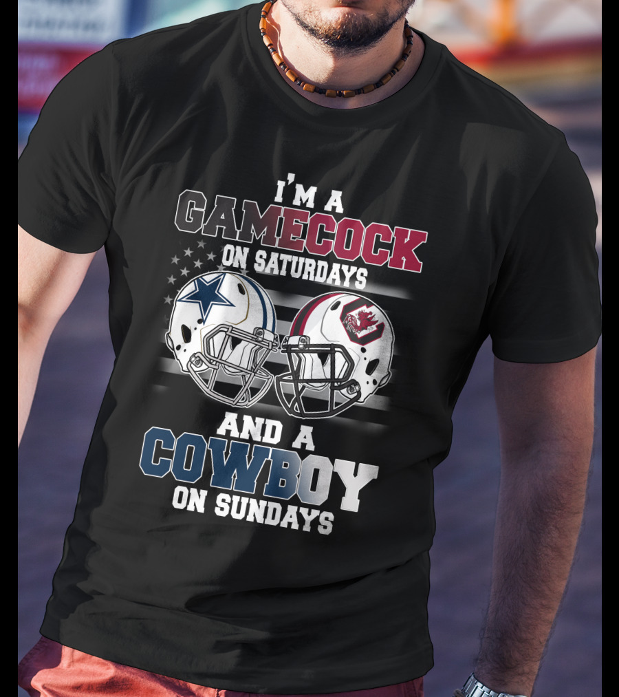 I'm A Gamecock On Saturdays And A Cowboy On Sundays Football Helmets T-Shirt