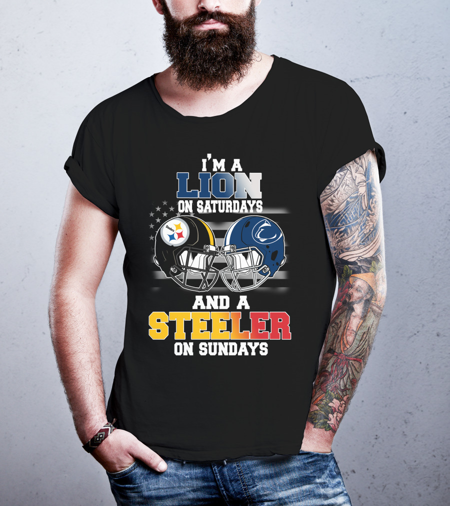 I'm A Lion On Saturdays And A Steeler On Sundays T-Shirt
