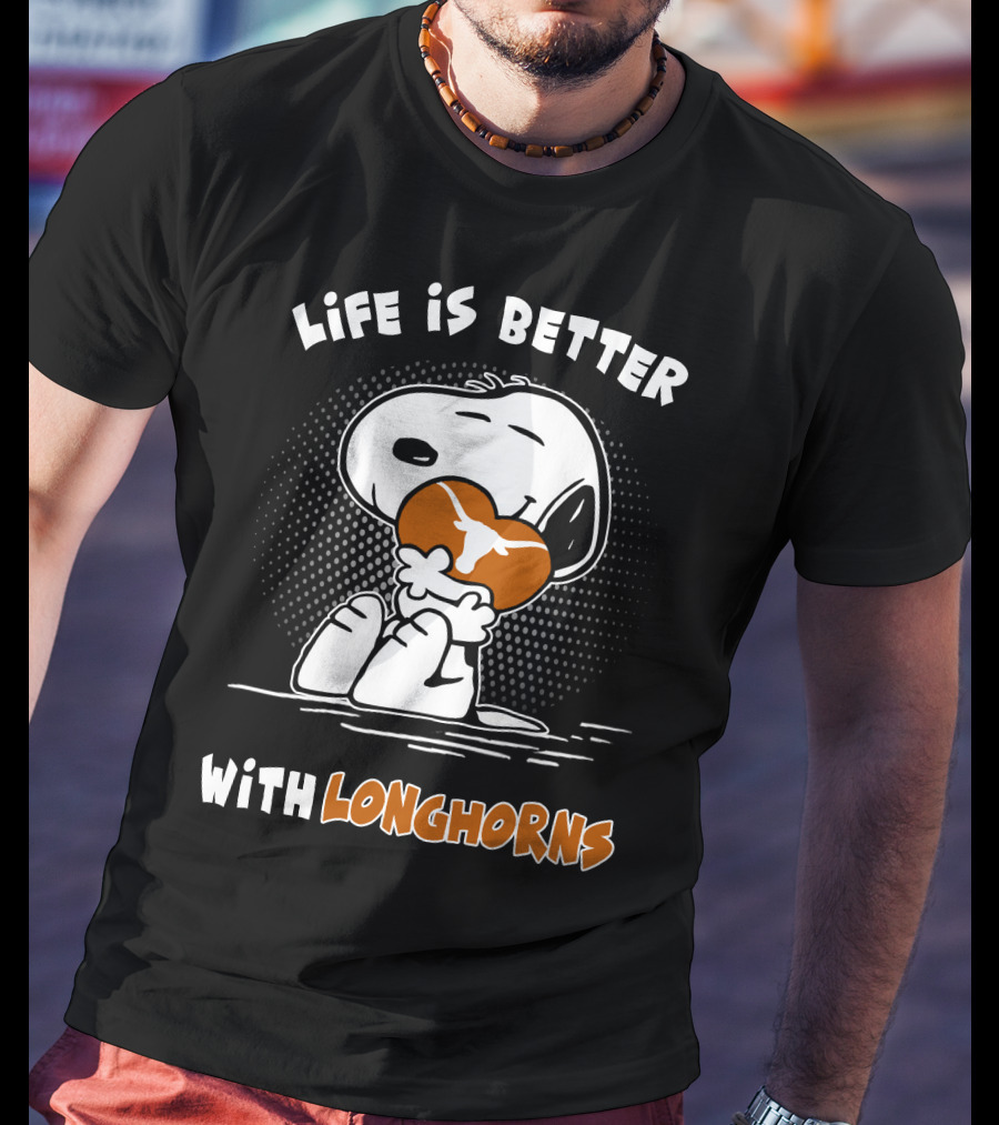 Life Is Better With Longhorns Snoopy Hugging Football T-Shirt