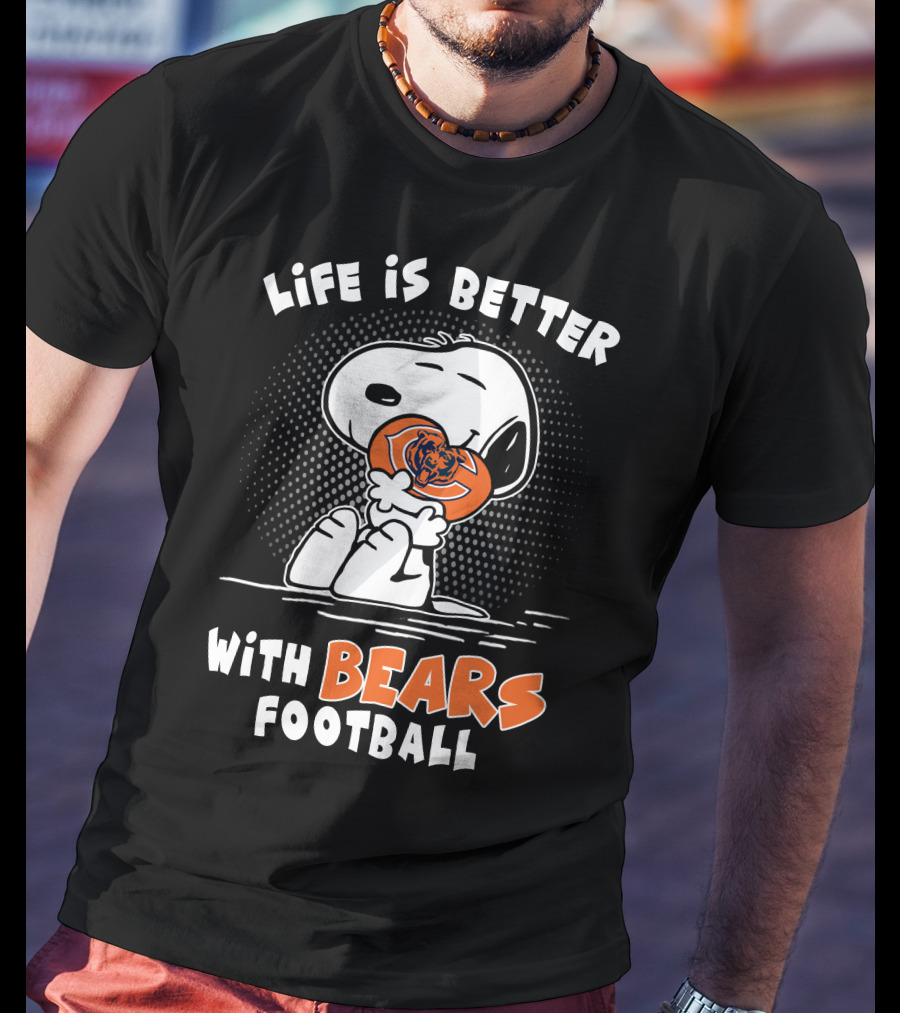 Life Is Better With Bears Football Snoopy Hugging T-Shirt