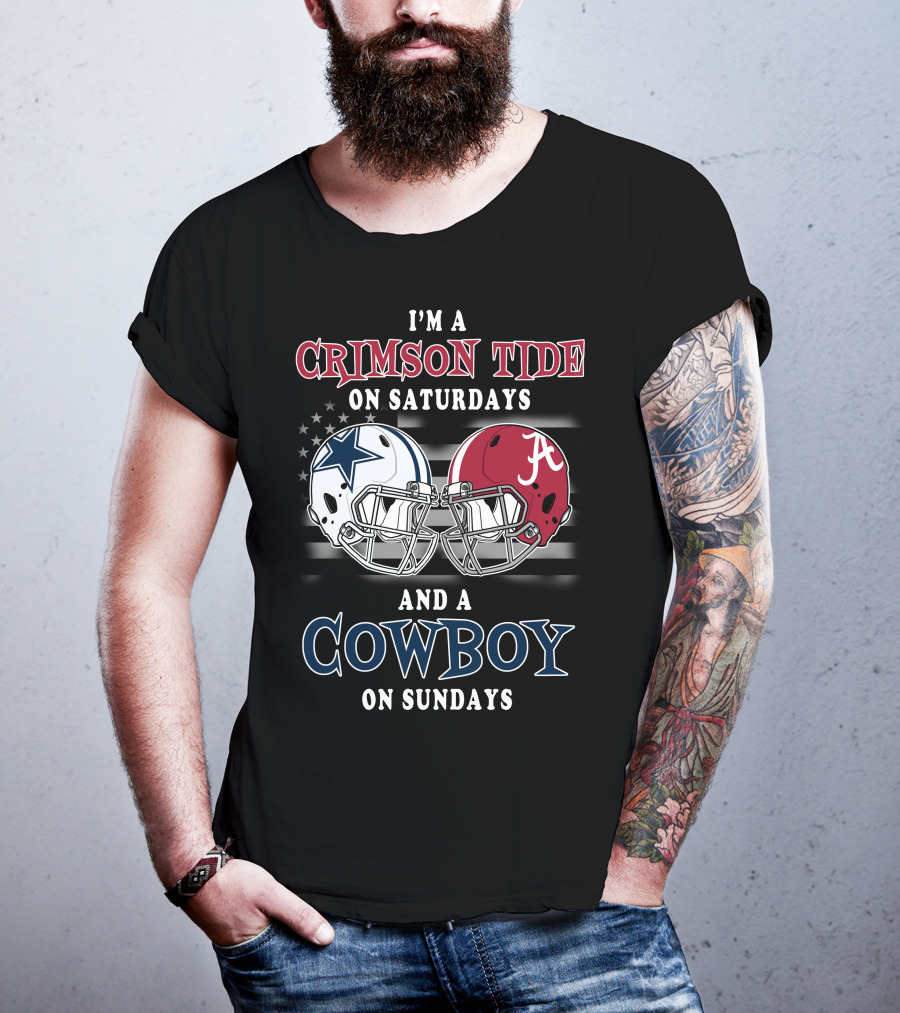 I'm A Crimson Tide On Saturdays And A Cowboy On Sundays T-Shirt