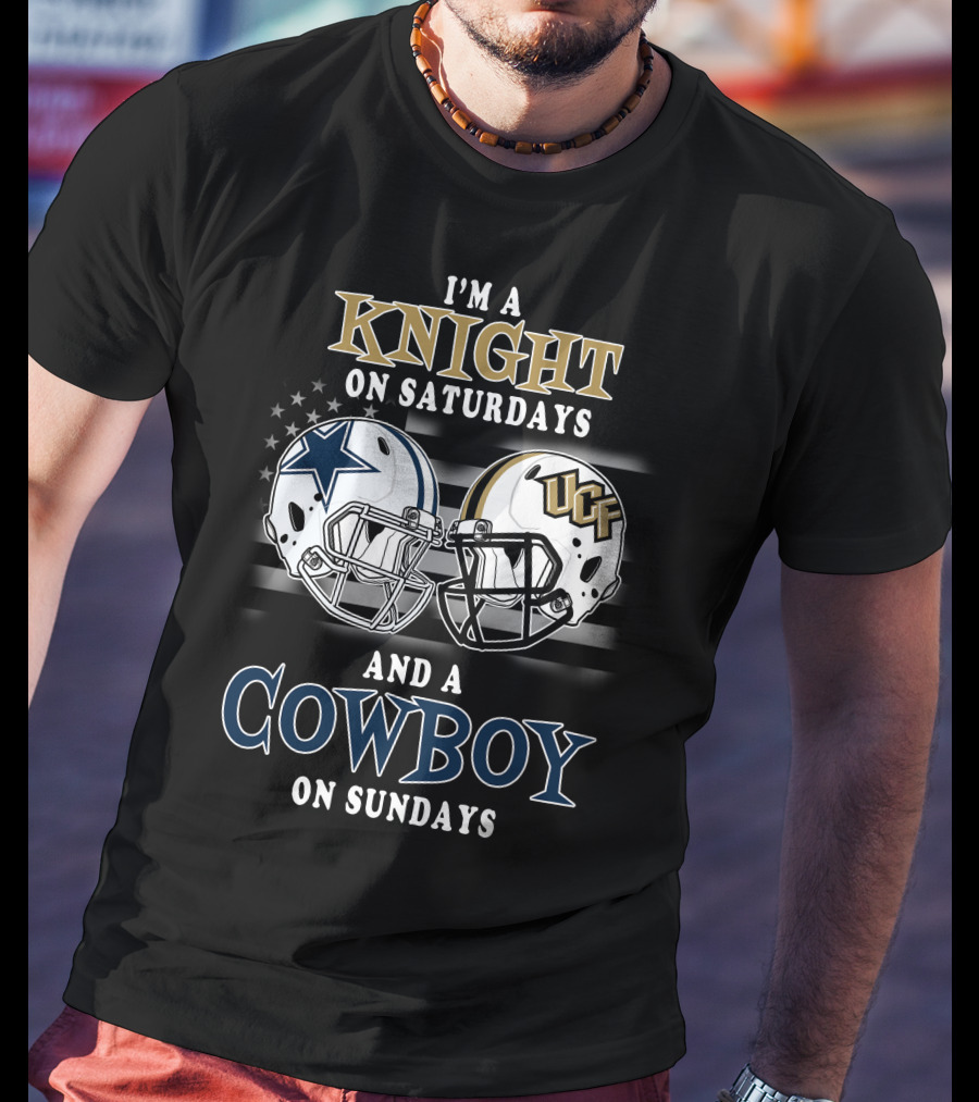 I'm A Knight On Saturdays And A Cowboy On Sundays Ucf Cowboys Football Helmets T-Shirt