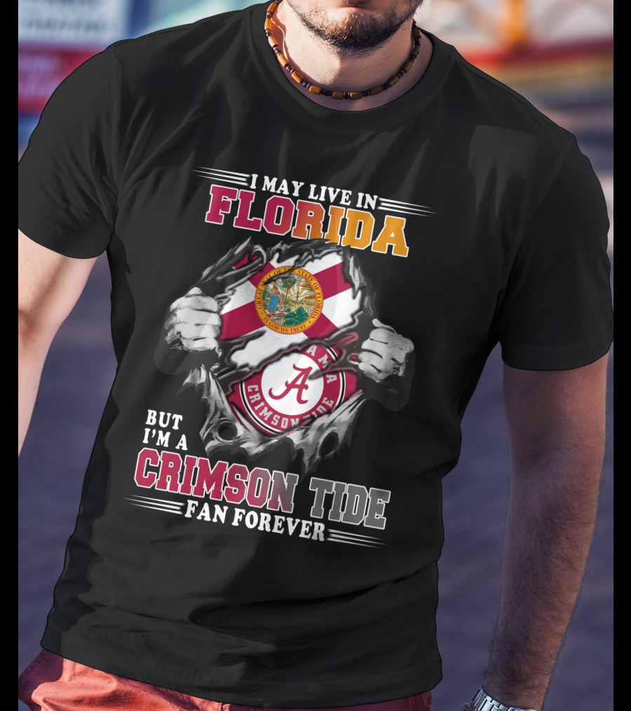 Florida Residency Crimson Tide Fan Forever Alabama Football Loyalty T-Shirt