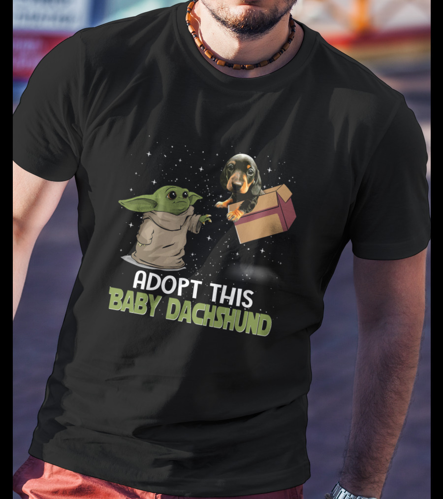 Adopt This Baby Dachshund Featuring Baby Yoda In Space T-Shirt