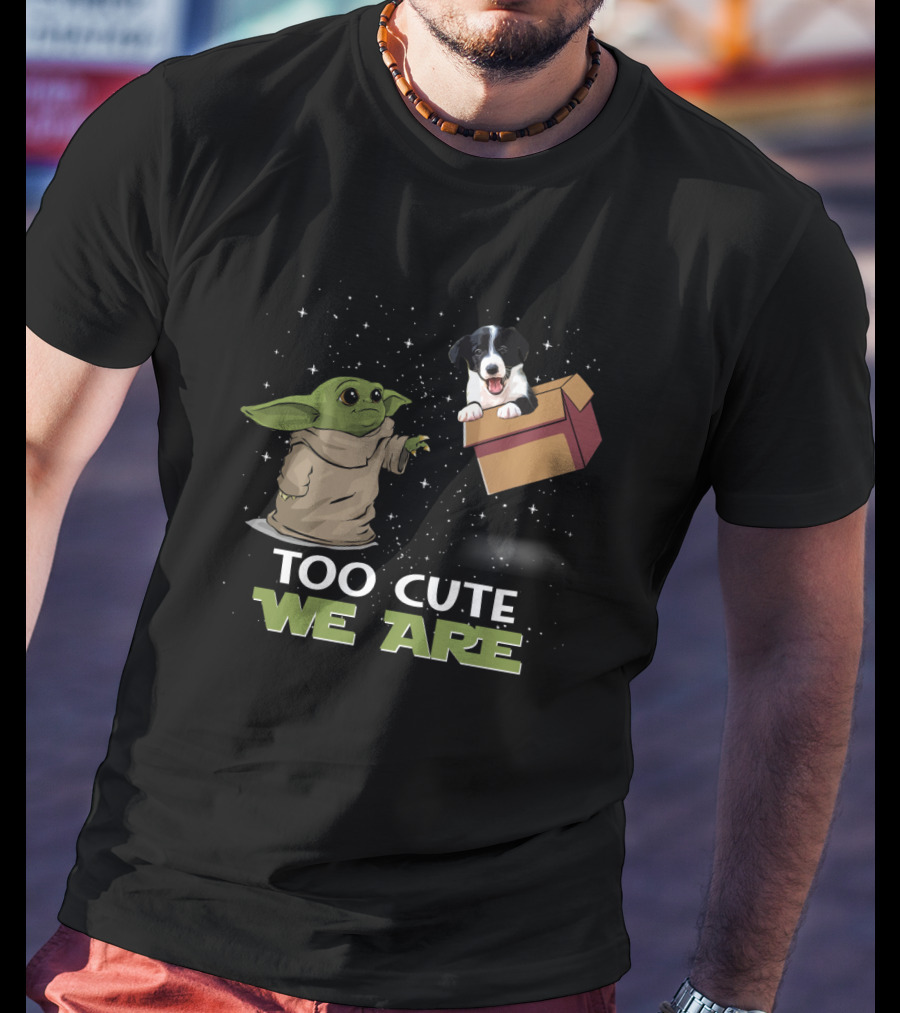 Too Cute We Are Baby Yoda And Border Collie T-Shirt