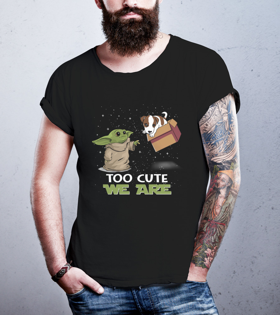 Baby Yoda Jack Russell Terrier Too Cute We Are T-Shirt