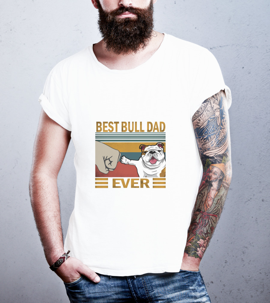 Best Bull Dad Ever T-Shirt